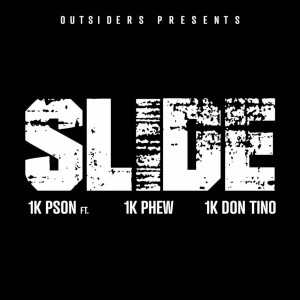 Listen to Slide song with lyrics from 1KPSON