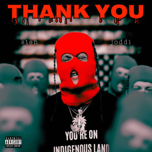 Album Thank You (Explicit) oleh Sten Joddi