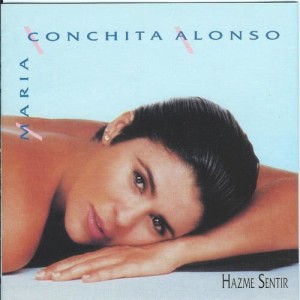 Maria Conchita Alonso的專輯Hazme Sentir