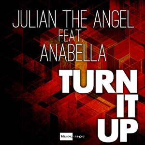 收聽Anabella的Turn It Up (Extended Mix)歌詞歌曲