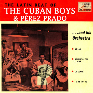 The Cuban Boys的專輯Vintage Cuba No. 139 - EP: Azuquita Con Leche