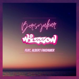 Listen to Bersyukur song with lyrics from Wizzow
