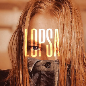 Dengarkan Lopsa (Explicit) lagu dari Vip'r dengan lirik