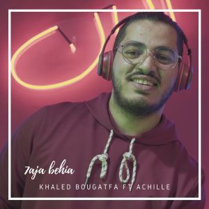 收聽Khaled Bougatfa的7aja Behia歌詞歌曲