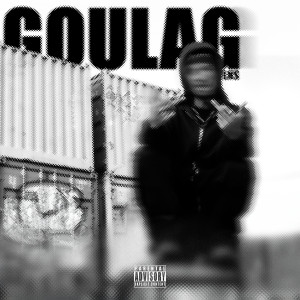 Listen to Goulag (Explicit) song with lyrics from LNS
