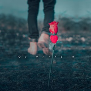 Listen to Ou Manke'm song with lyrics from Krispek