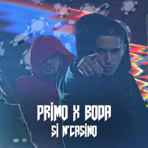 Listen to Si N'Casino (Explicit) song with lyrics from Boda