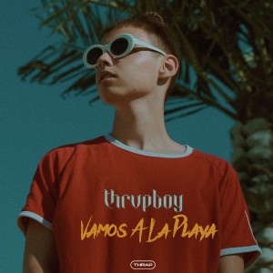 Listen to Vamos A La Playa song with lyrics from thrvpboy