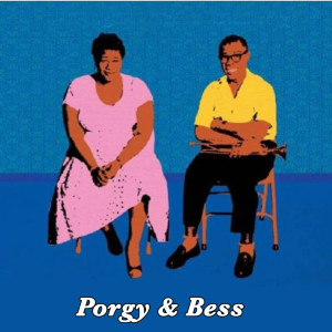 Ella Fitzgerald & Louis Armstrong的專輯Porgy & Bess