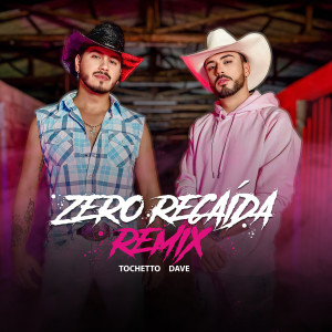 收聽Dave DJ的Zero Recaída (Remix)歌詞歌曲