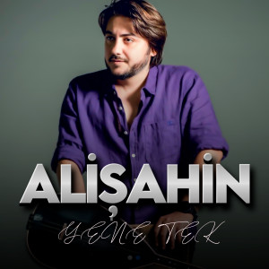 Album Yene Tek from Alişahin