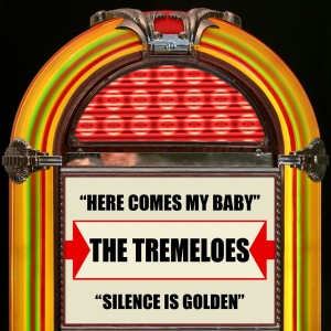 The Tremeloes的专辑Here Comes My Baby / Silence Is Golden