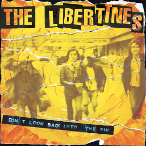 收聽The Libertines的Don't Look Back into the Sun歌詞歌曲