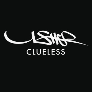 收聽Usher的Clueless歌詞歌曲