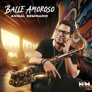 Anibal Seminario的專輯Baile Amoroso (feat. Janek Gwizdala)