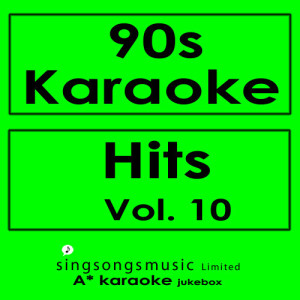 90s Karaoke Hits, Vol. 10