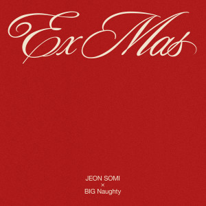 อัลบัม Ex-Mas ศิลปิน BIG Naughty