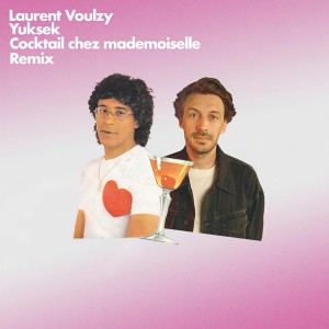 Laurent Voulzy的專輯Cocktail chez mademoiselle (Remix)