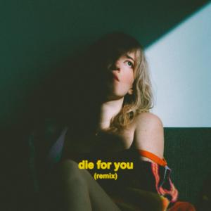 收聽Best Ex的Die For You (Soft Faith Remix)歌詞歌曲