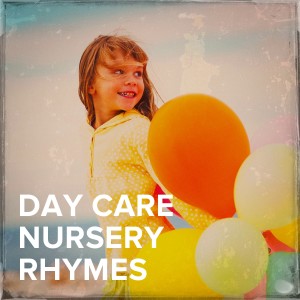 Favorite Nursery Rhymes Prem的专辑Day Care Nursery Rhymes
