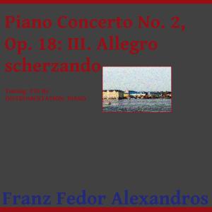 Album Piano Concerto No. 2, Op. 18: III. Allegro scherzando from 