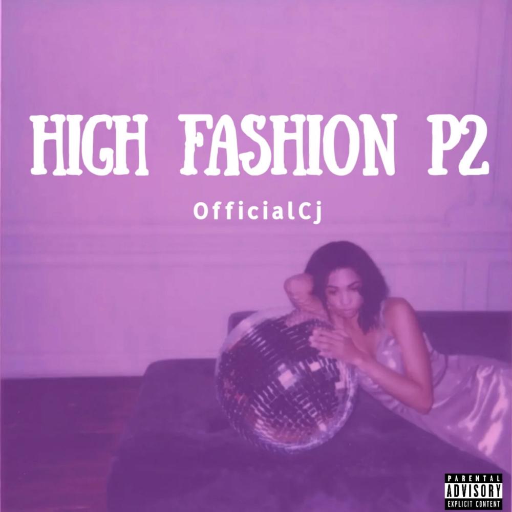High Fashion P2 (Explicit)