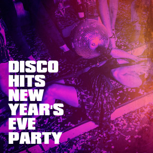Various Artists的專輯Disco Hits New Year's Eve Party