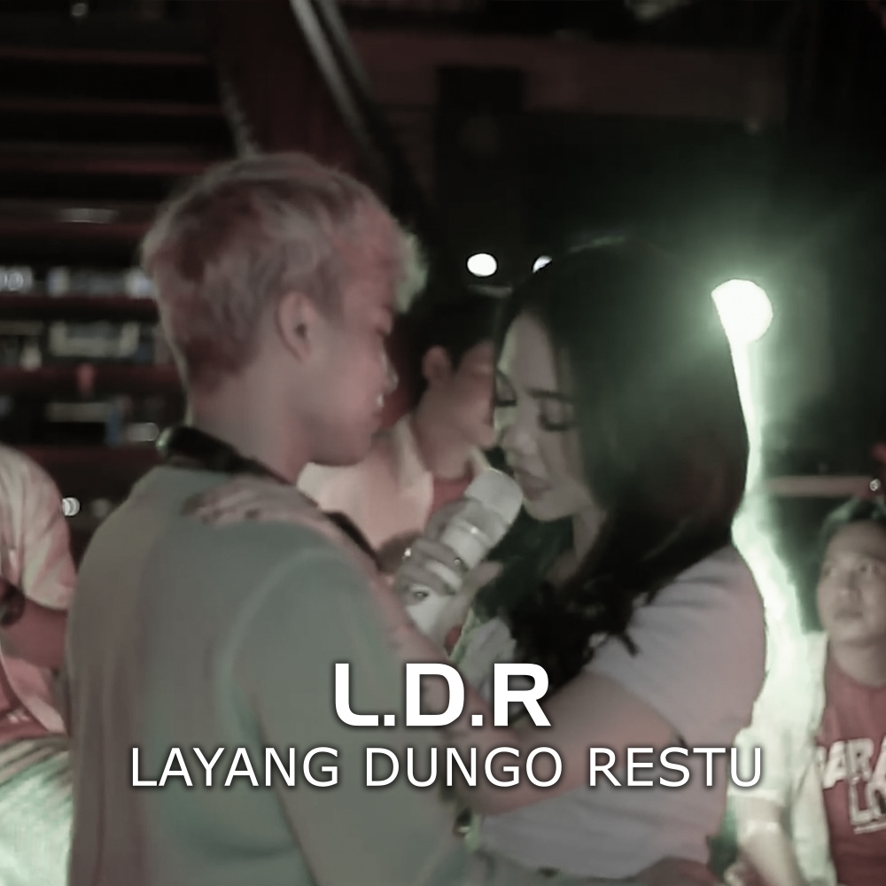 Layang Dungo Restu (Live)