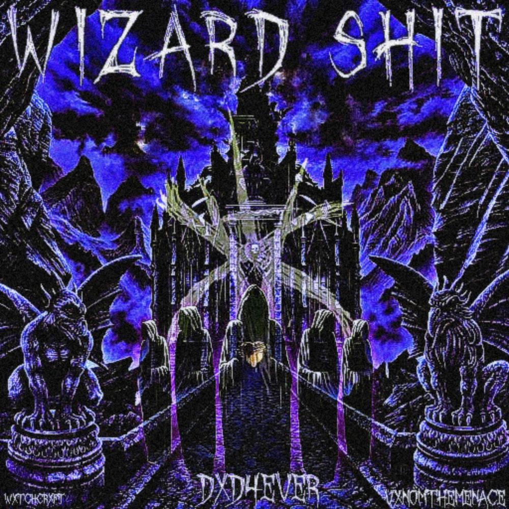 Wizard **** (feat. vxnomthemenace) (Explicit)