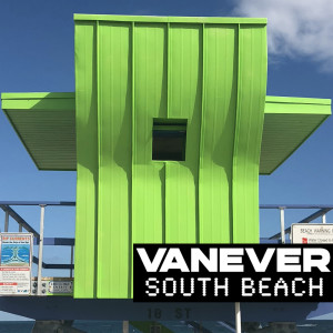 ดาวน์โหลดและฟังเพลง South Beach พร้อมเนื้อเพลงจาก DJ Vanever