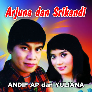 Listen to Arjuno Srikandi song with lyrics from Andif AP