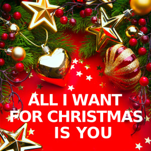 Album All I Want for Christmas Is You (Instrumental Versions) oleh All I Want for Christmas Is You