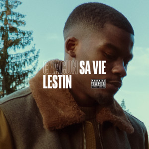 ดาวน์โหลดและฟังเพลง Chacun sa vie พร้อมเนื้อเพลงจาก Lestin