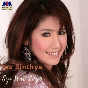 收听Ine Sinthya的Siji Wae Loyo歌词歌曲