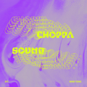 Album Choppa Sound (Whiney Mix) from Biyi