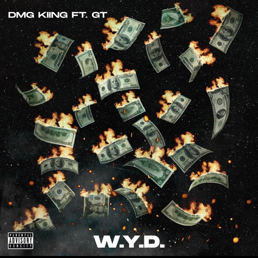 W.Y.D. (feat. G.T.) (Explicit)