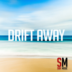 收聽Saim的Drift Away歌詞歌曲