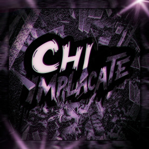 收聽DJ KAKAU的CHI IMPLACATE (Explicit)歌詞歌曲