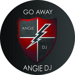 收聽Angie Dj的Go Away歌詞歌曲