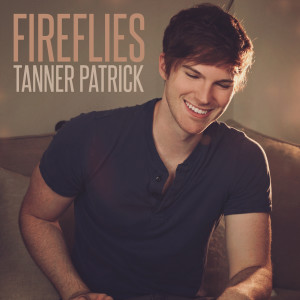 Album Fireflies oleh Tanner Patrick