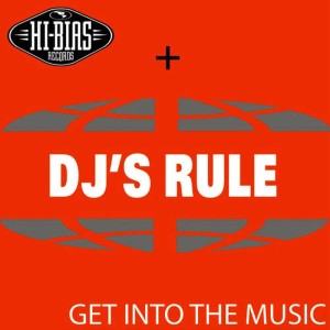 DJ's Rule的專輯Get Into The Music