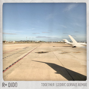 收聽R Plus的Together (Cedric Gervais Remix)歌詞歌曲