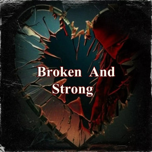 iiven的專輯Broken and Strong