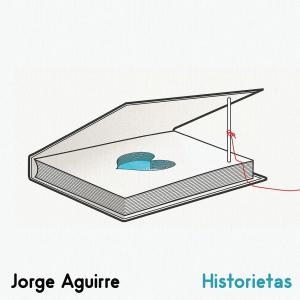 Jorge Aguirre的專輯Las Historietas de mis Papás
