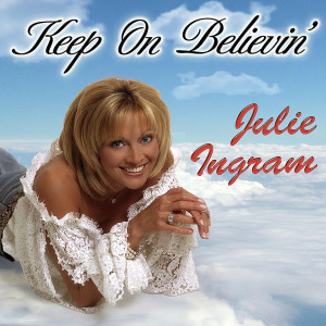 Julie Ingram的專輯Keep On Believin'