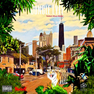 Listen to Jungle Lyfe (Explicit) song with lyrics from Rockett Moon Walker