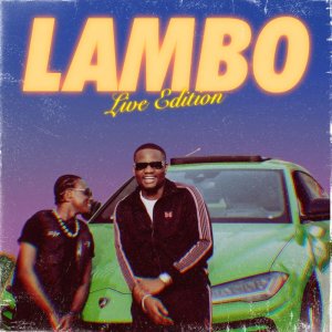 Album Lambo (Live) from DJ Tunez