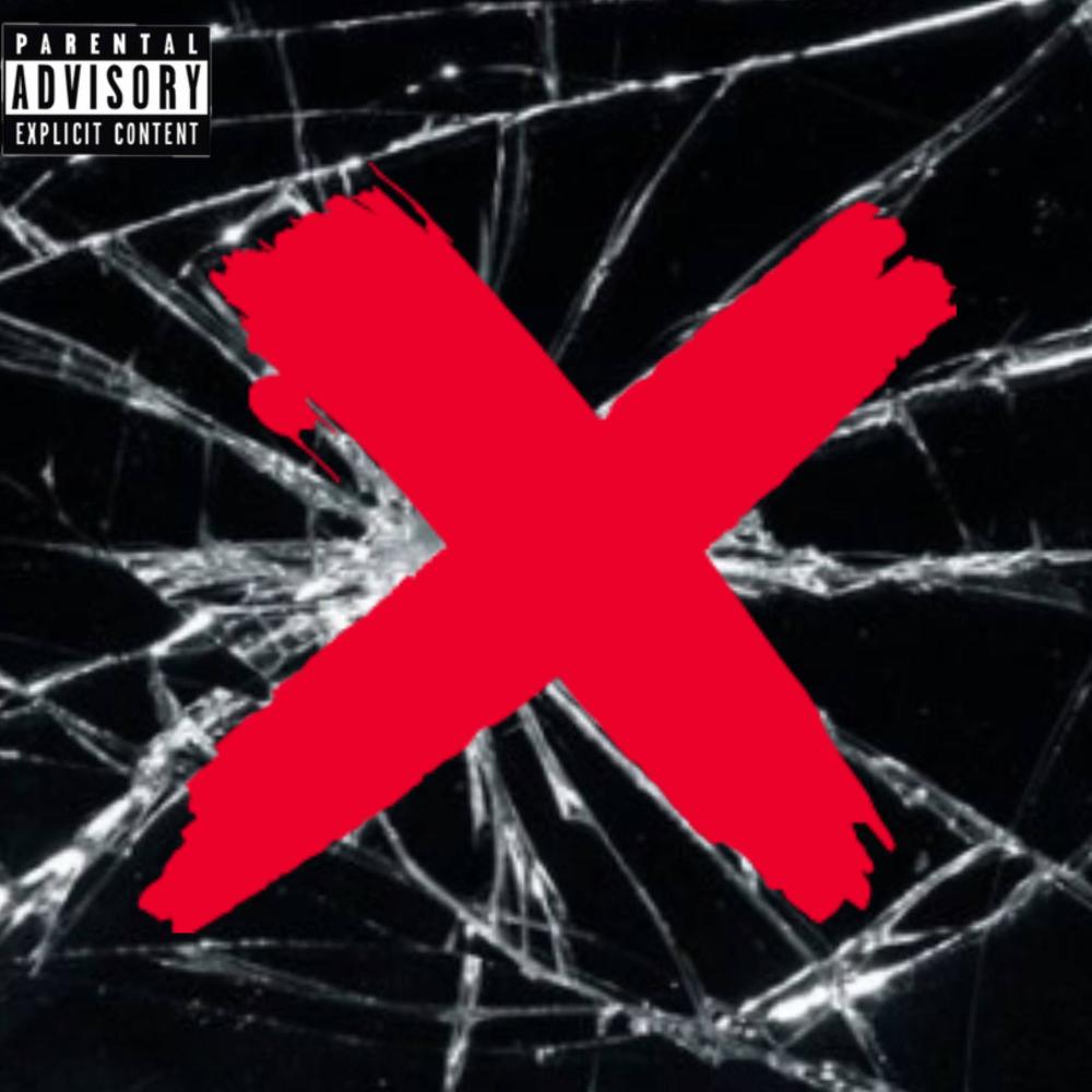 X BITCH (Explicit)