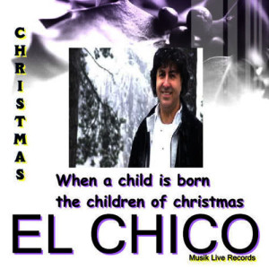 ดาวน์โหลดและฟังเพลง  When a Child is Born (V . Guit )) พร้อมเนื้อเพลงจาก EL CHICO