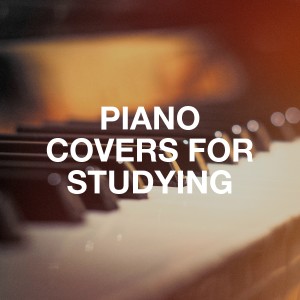 Album Piano Covers for Studying oleh Cover Nation
